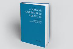 A magyar jogrendszer állapota – könyvbemutató az Akadémián