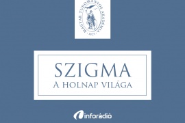 A sejtmagvas sejtek forradalma, űrlabor az Akadémián: a Szigma – a holnap világa 2018. március 27-i adása