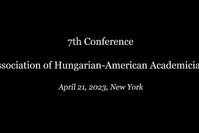 The 7th AMAT Conference - Az Amerikai Magyar Akadémikusok Társaságának 7. konferenciája