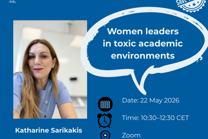 Upcoming Workshop on the Experiences of Women Leaders in Toxic Academic Environments