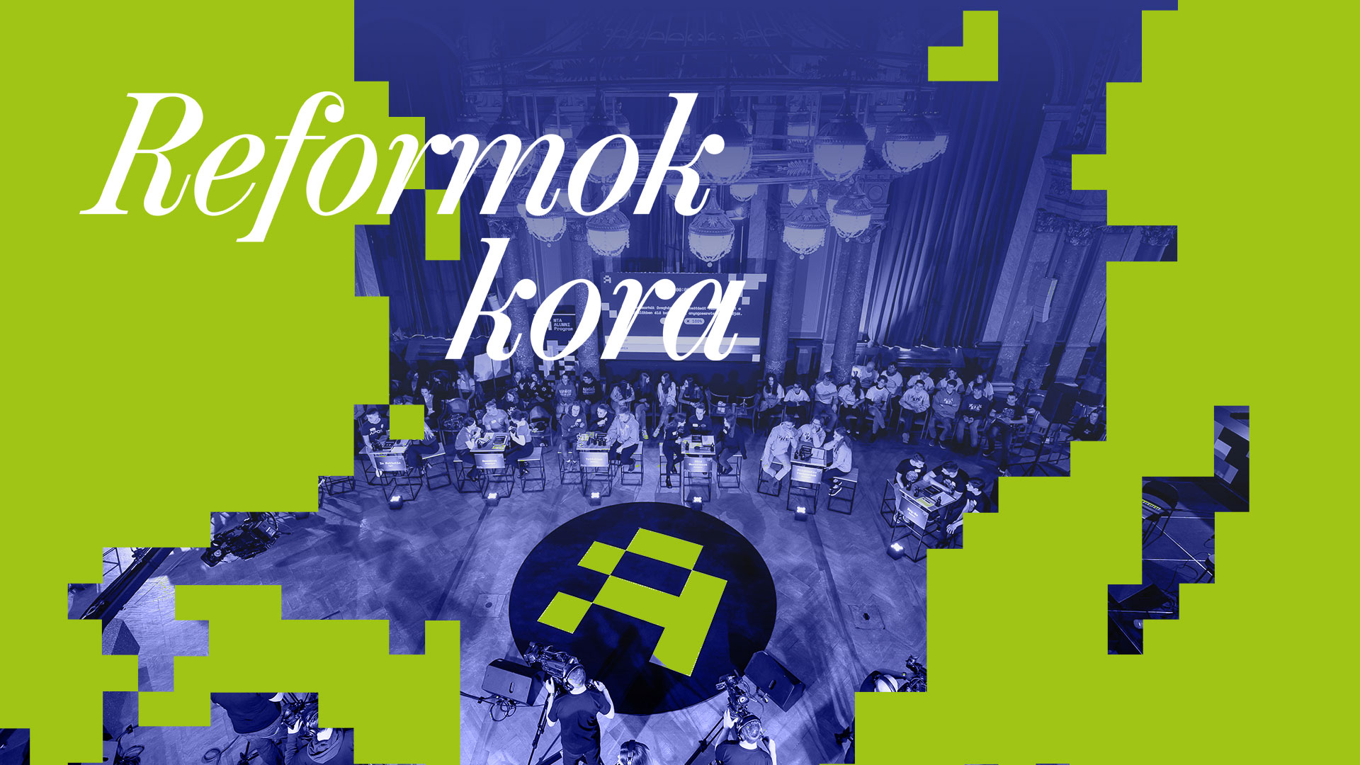 'Reformok kora – Az MTA Tanulmányi Verseny döntője